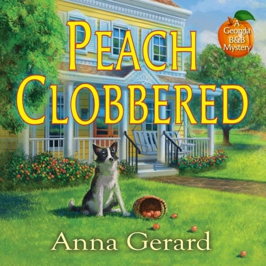 Peach Clobbered Anna Gerard, Jane Oppenheimer