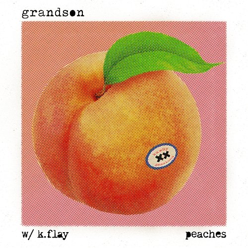Peaches (Text Voter XX to 40649) Grandson, K.Flay