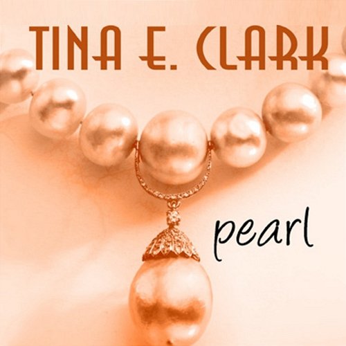 Pearl Tina E. Clark