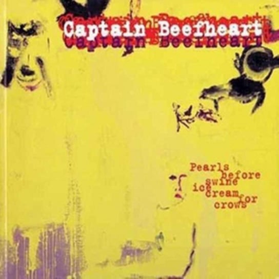 Pearls Before Swine, Ice Cream For Crows Captain Beefheart