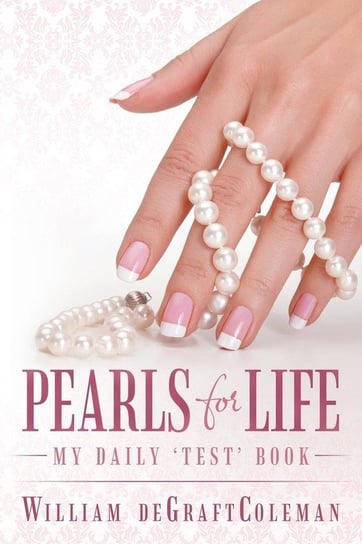 Pearls for Life Degraftcoleman William