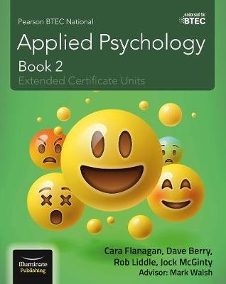 Pearson BTEC National Applied Psychology: Book 2 Flanagan Cara