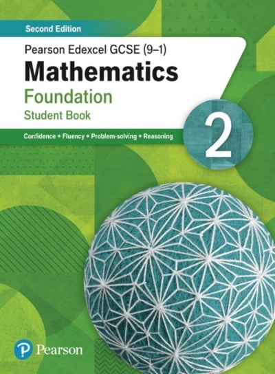 Pearson Edexcel GCSE (9-1) Mathematics Foundation Student Book 2: Second Edition Katherine Pate