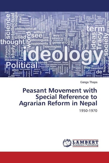 Peasant Movement with Special Reference to Agrarian Reform in Nepal Thapa Ganga