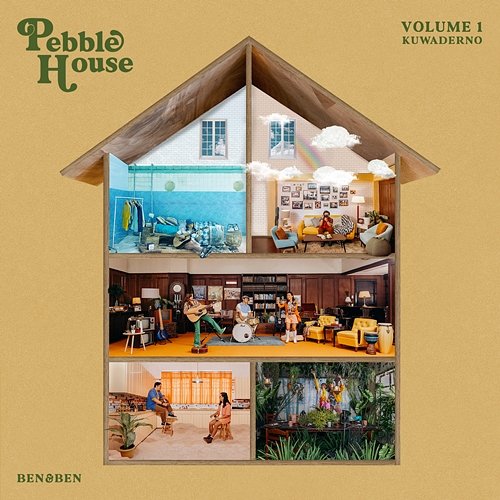 Pebble House, Vol. 1: Kuwaderno Ben&Ben