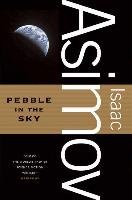 Pebble in the Sky Asimov Isaac