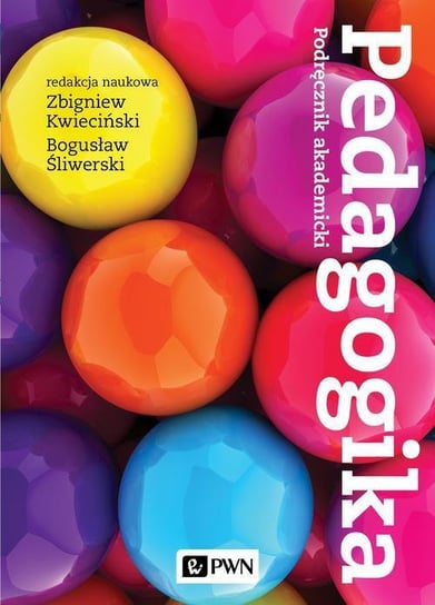 Pedagogika. Podręcznik akademicki - ebook epub - Kwieciński Zbigniew