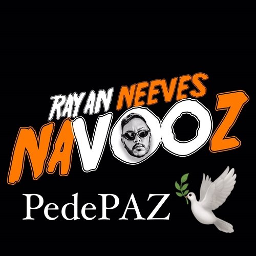 Pede Paz Rayan Neeves