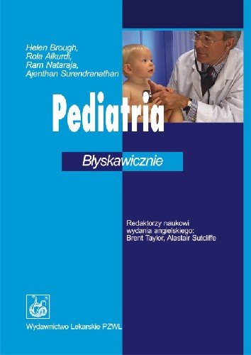 Pediatria Błyskawicznie Brough Helen, Alkurdi Rola, Nataraja Ram, Surendranathan Ajenthan