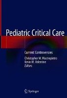 Pediatric Critical Care Springer-Verlag Gmbh, Springer International Publishing