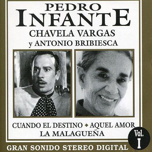 Pedro Infante y Chavela Vargas Pedro Infante, Chavela Vargas