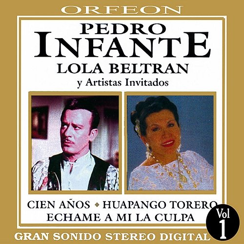 Pedro Infante y Lola Beltran Pedro Infante, Lola Beltrán