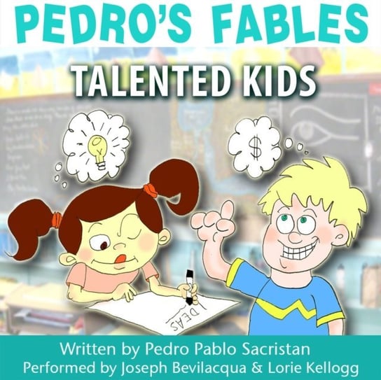 Pedro's Fables: Talented Kids Sacristan Pedro Pablo