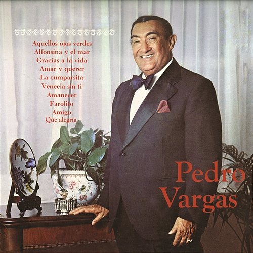 Pedro Vargas Pedro Vargas
