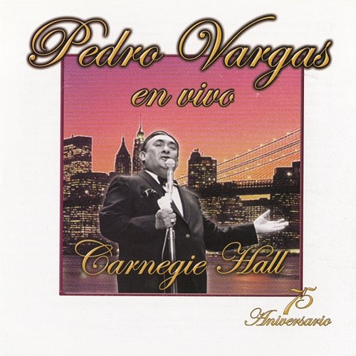 Pedro Vargas En El Carnegie Hall Pedro Vargas