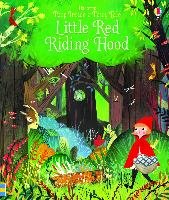 Peep Inside a Fairy Tale: Little Red Riding Hood Milbourne Anna