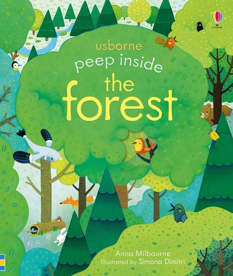 Peep inside the forest Milbourne Anna