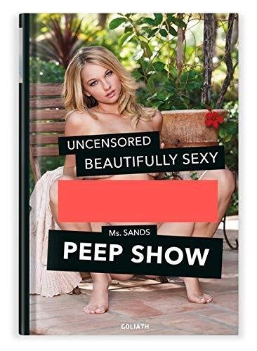 Peep Show: Uncensored & Beautifully S:e:x:y Opracowanie zbiorowe