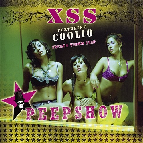 Peepshow Xss feat. Coolio