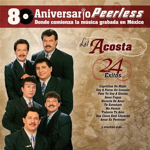 Peerless 80 Aniversario - 24 Exitos Los Acosta