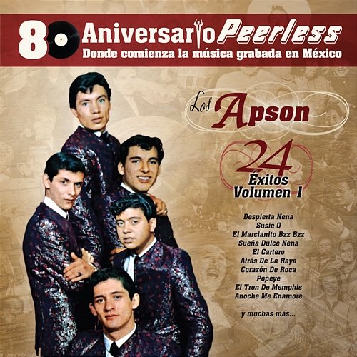 Peerless 80 Aniversario - 24 Exitos Vol. 1 Los Apson