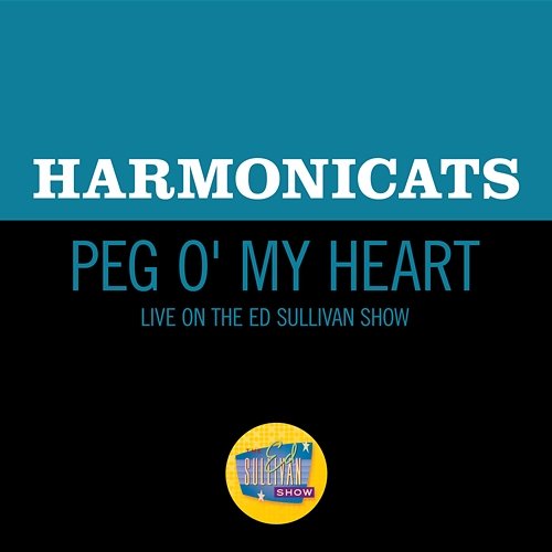 Peg O' My Heart The Harmonicats