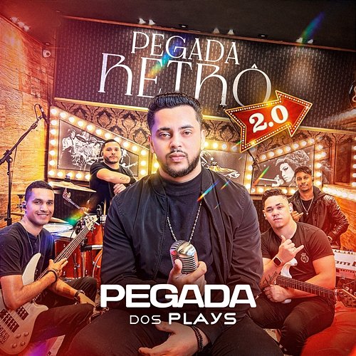 Pegada Retrô 2.0 Pegada dos Plays