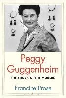 Peggy Guggenheim Prose Francine