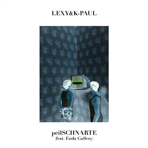 peilSCHNARTE Lexy & K-Paul feat. Enda Gallery