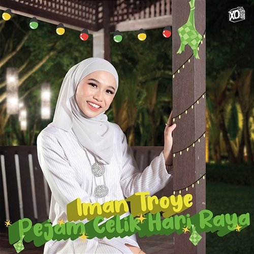 Pejam Celik Hari Raya Iman Troye