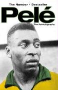 Pele: The Autobiography Pele