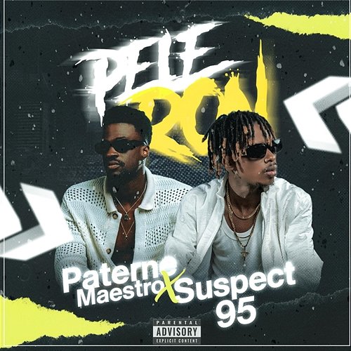 Peleron Paterne Maestro feat. Suspect 95