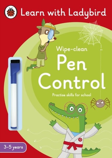 Pen Control: A Learn with Ladybird Wipe-Clean Activity Book 3-5 years: Ideal for home learning (EYFS Opracowanie zbiorowe