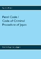 Penal Code / Code of Criminal Procedure of Japan Rasch Carsten