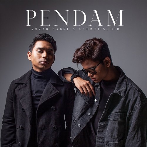 Pendam Amzar Sabri & Sadboii Sudir