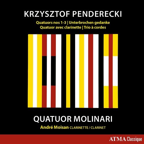 Penderecki: Chamber Works Quatuor Molinari