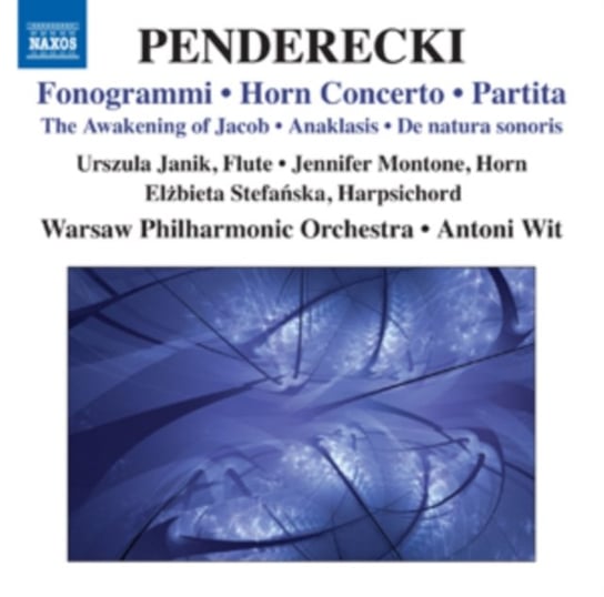 Penderecki: Fonogrammi, Horn Concerto, Partita Warsaw Philharmonic Orchestra, Janik Urszula, Montone Jennifer, Stefańska Elżbieta