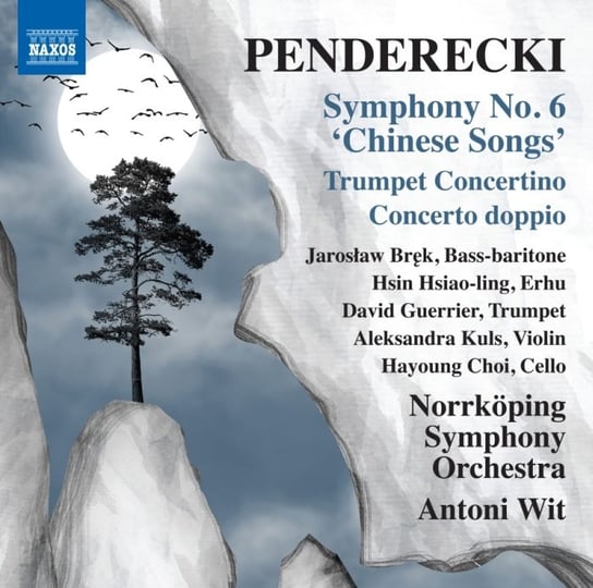 Penderecki: Symphony No. 6 "Chinese Songs" Bręk Jarosław, Guerrier David, Kuls Aleksandra
