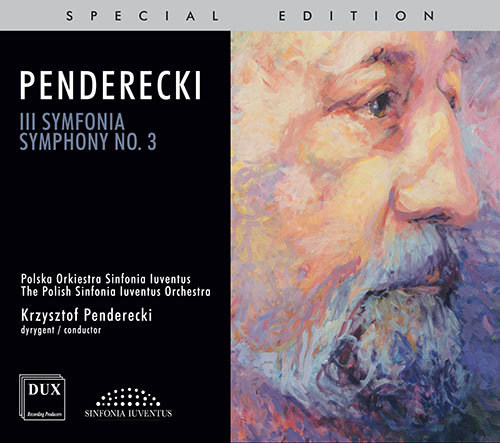 Penderecki: Symphony Nos. 3 Polska Orkiestra Sinfonia Iuventus