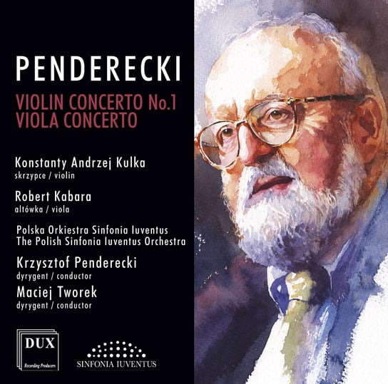 Penderecki: Violin Concerto No. 1 Polska Orkiestra Sinfonia Iuventus