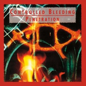 Penetration (Remastered) Controlled Bleeding