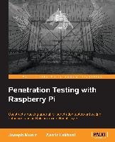 Penetration Testing with Raspberry Pi Lakhani Aamir, Muniz Joseph