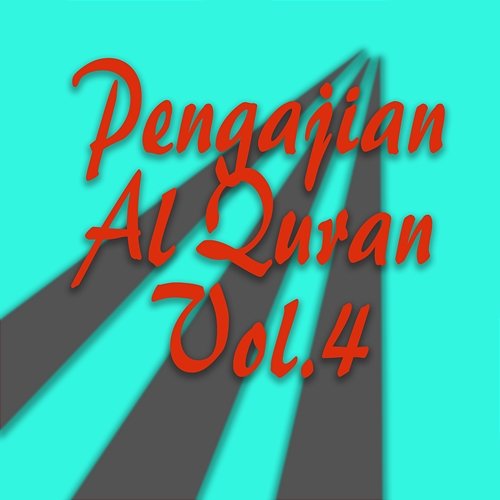 Pengajian Al Quran, Vol. 4 H. Nanang Qosim ZA