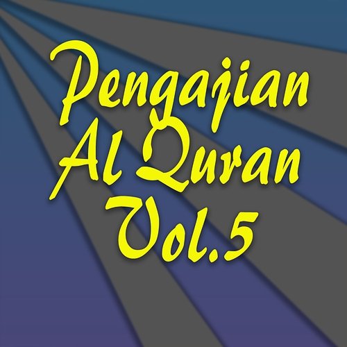 Pengajian Al Quran, Vol. 5 H. Muammar ZA