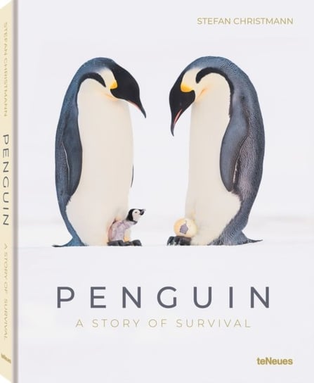 Penguin: A Story of Survival Stefan Christmann