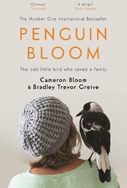 Penguin Bloom Bloom Cameron, Greive Bradley Trevor