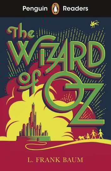Penguin Readers Level 2: The Wizard of Oz (ELT Graded Reader) L. Frank Baum