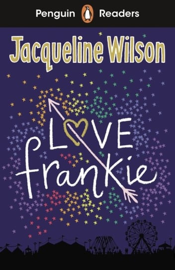 Penguin Readers Level 3: Love Frankie (ELT Graded Reader) Wilson Jacqueline