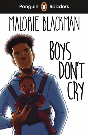 Penguin Readers Level 5: Boys Don't Cry (ELT Graded Reader) Malorie Blackman
