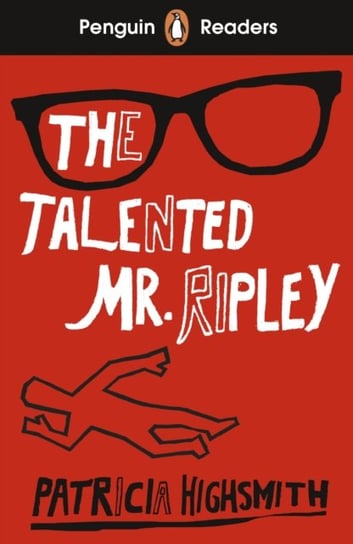 Penguin Readers Level 6: The Talented Mr Ripley (ELT Graded Reader) Highsmith Patricia